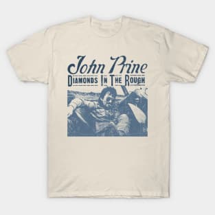 John Prine - Diamonds In The Rough T-Shirt